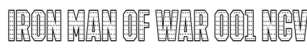 Iron Man Of War 001 NCV font preview